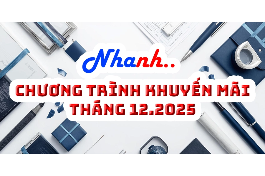 CHƯƠNG TRÌNH KHUYẾN MÃI THÁNG 12/2025